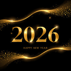 Elegant New Year 2026 design with a dark background featuring golden sparkling waves and glitter. The text 2026 Happy New Year is styled in a modern golden font with glowing particles,.