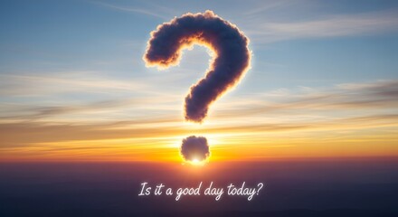 Question mark cloud at sunset with inspirational text