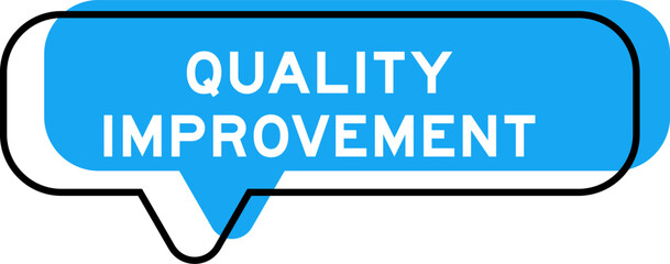 Speech banner and blue shade with word quality improvement on white background