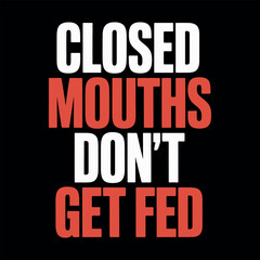 Motivational typography vector t-shirt design print