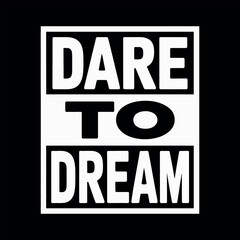 Motivational typography vector t-shirt design print