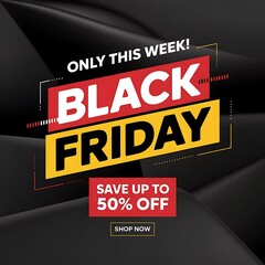 Black friday sale save up to 50 percent off limited time offer
