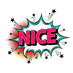 Obraz premium Comic book style 'nice' speech bubble explosion burst