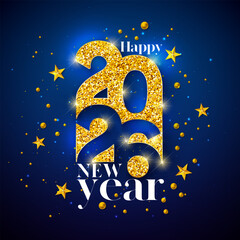 2026 Happy New Year Greeting Card Illustration with Gold Glittered Typography Number and Christmas Stars on Shiny Blue Background. New Year Celebration Holiday Design with Christmas Ornaments for