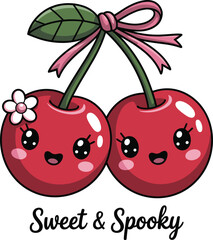 Cute kawaii cherry illustration with smiling faces, sweet and spooky quote design, adorable fruit cartoon art, playful vector graphic