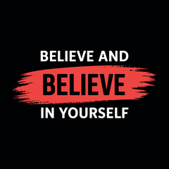 Motivational typography vector t-shirt design print