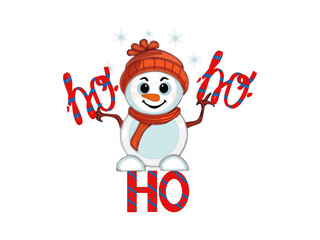 Winter, New Year, Christmas, funny design theme, ho-ho-ho, snowman and text, cartoon character