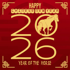Chinese New Year 2026 greeting design in red and gold featuring large numbers, golden horse zodiac, and decorative corner patterns. Perfect for festive cards, posters, and digital celebration graphics