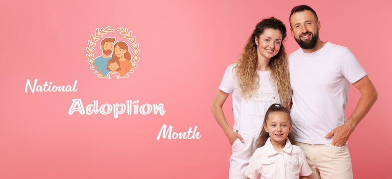 National Adoption Month poster with illustration of family. Portrait of happy parents with daughter on pink background. Banner design