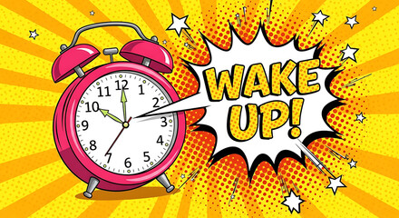 Comic book style alarm clock with wake up text on a yellow background
