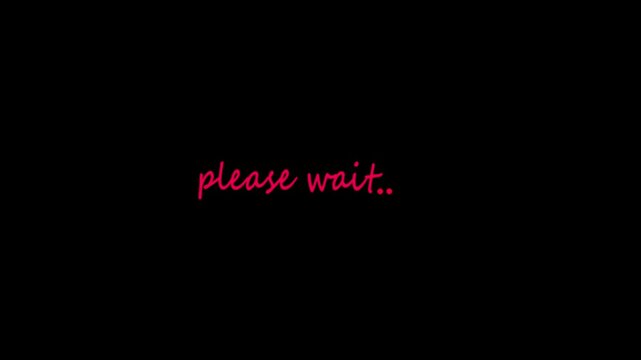 Please wait animation text on black background. Please wait loading process, please wait animation Isolated , 4k video.