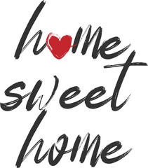 Home sweet home, hand-written calligraphy text with heart logo, minimalist and elegant design for greeting cards, home decor, and t-shirt isolated on a white background