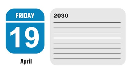 April 19, 2030: Animated 2028 planner showcasing April calendar, highlighting April 19th with space for tasks, notes, and to-do lists.