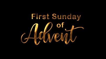 first sunday of advent text animation in gold. Perfect for holiday designs, greeting cards, social media posts.