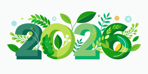"2026 typography made from green leaves and nature elements, eco-friendly vector design, organic growth theme with fresh greenery, sustainability concept for environment campaigns and posters"
