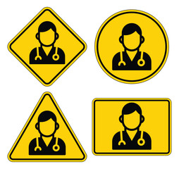 Medical Professional Warning Signs in Various Shapes and Designs