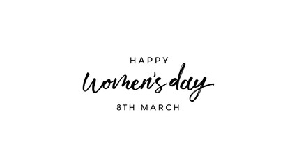 Obraz premium Happy Women's Day Typography. Hand drawn modern vector calligraphy. Simple inscription with swashes, wavy lettering text. 8 March International Women day greeting card and Social Media Cover