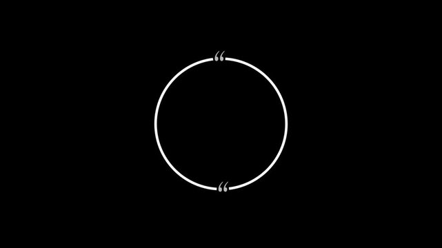 Round quote mark graphic animation. Alpha channel. Transparent background motion design. 4K resolution