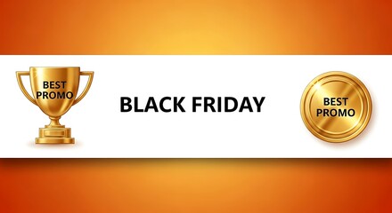 Black Friday Promotion: A visual representation of a Black Friday sale, featuring a golden trophy and a coin emblem, symbolizing the best promotional deals.