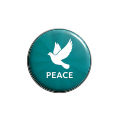 Symbol of Hope and Peace. White dove of peace illustration on teal button. World peace symbol.
