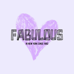 Fabulous New York typography design with hand-drawn heart background. Trendy fashion slogan for t-shirt prints, posters, and social media graphics.