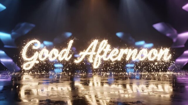 Glowing "Good Afternoon" text amid sparkling effects, a reflective surface, and abstract blue and purple shapes