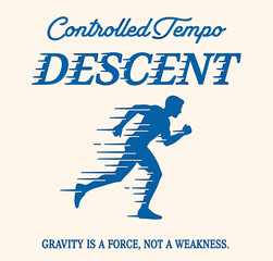 Controlled Tempo Descent