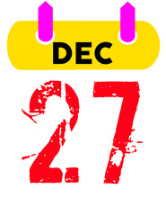 December 27 Number and Text Design for Calendar or Poster, Date Design &ndash; December 27 Text on White Background, December 27