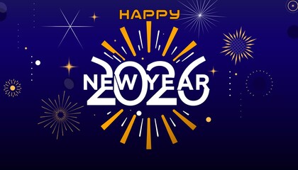 Festive graphic celebrating the new year 2026 with white text and golden fireworks on a dark blue gradient background. Perfect for new year's greetings and event promotion.