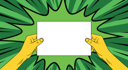 Yellow hands holding a blank white paper sheet against a vibrant green comic book style burst background.