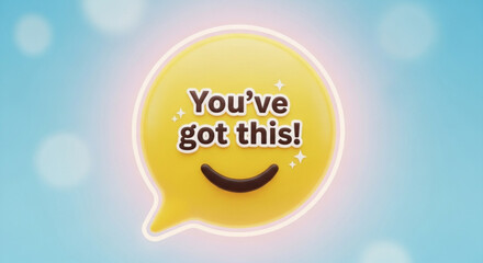 A cheerful motivational message in a yellow speech bubble with the text youve got this and a smiley face on a blue background