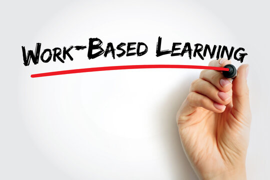 Work-Based Learning handwritten with red underline by hand. Concept for experiential education, job training, internship, skill development, and hands-on workplace learning