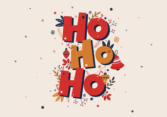 Naklejka premium Illustration festive « HO HO HO » de Noël avec décor végétal et éléments rouges et dorés