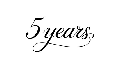 5 Years Celebration Black Calligraphy Typography Design