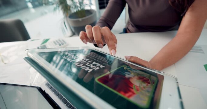 Sustainability, hands and tablet screen with business woman at desk in office for conservation. App, choice or scrolling with employee in eco friendly workplace for climate change or environment care