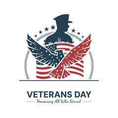 Happy Veterans Day poster, banner, and card template with American flag, brave soldier, and eagle illustration. Honoring all who served design celebrating courage and patriotism.