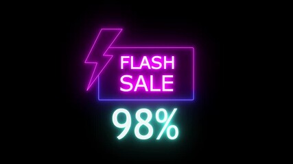 Neon flash sale promotion with 98% percent discount, glowing lightning bolt and rectangle frame on black background for limited time offer