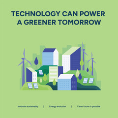 Technology can power a greener tomorrow with sustainable city, wind turbine, and solar panel for energy revolution concept