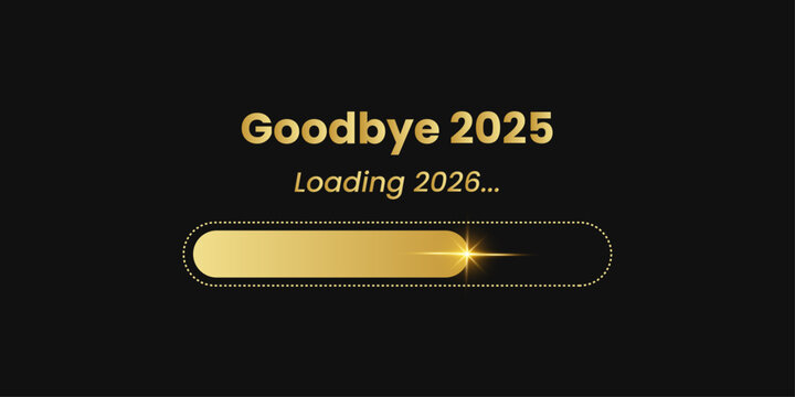 Goodbye 2025, Loading 2026: New Year transition concept with a golden progress bar