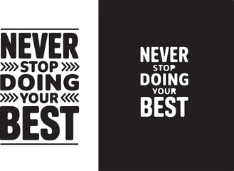 Motivational quote, typography design, inspirational shirt, positive vibes, quote t-shirt, hand lettering, graphic tee, trendy typography, modern calligraphy, uplifting message, aesthetic quote, motiv