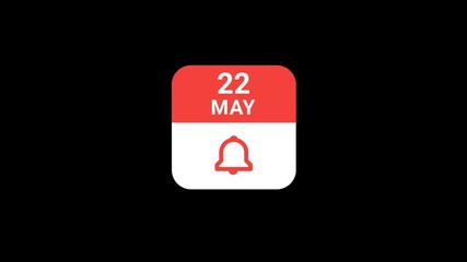22 May Calendar with Notification Bell Animation | Event Reminder Concept