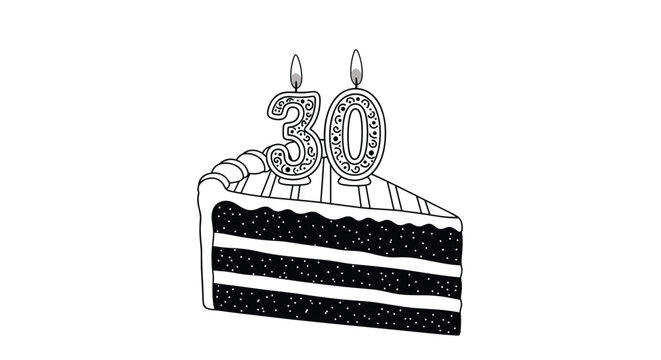 A black and white hand-drawn illustration of a slice of birthday cake with lit number 30 candles on top, symbolizing a thirtieth birthday celebration.