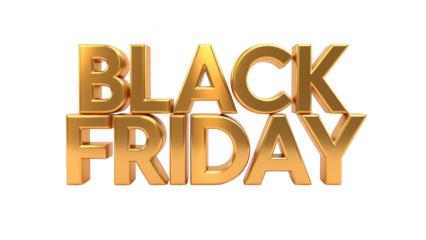 Golden text representing Black Friday sales event, emphasizing discounts and shopping excitement