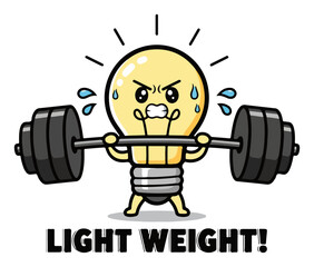 Funny light bulb character weightlifting with Light Weight pun. Gym humor cartoon vector illustration for fitness motivation t-shirt and sticker design