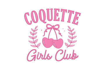 Coquette Girls Club' Girly Pink Emblem with Cherries and Laurel Wreath