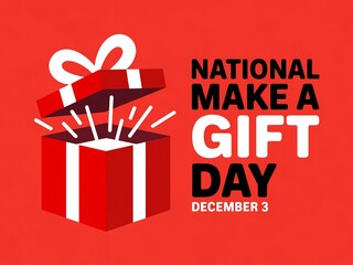 Fototapeta premium Celebrate national make a gift day on december 3rd with a festive red gift box illustration