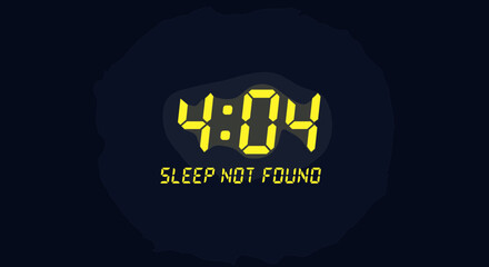 Pixelated digital clock showing "4:04" with "Sleep not Found" message, a retro-style insomnia concept.