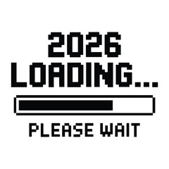 Naklejka premium 2026 loading please wait t shirt design