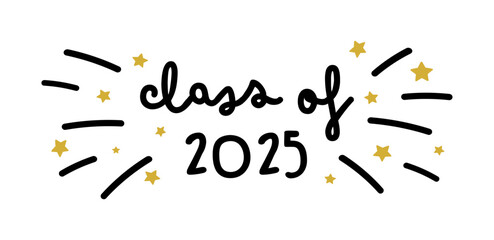Class of 2025 Graduation Handwritten text