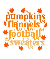 Pumpkins Flannels Football Sweaters Fall autumn typography clip art design on plain white transparent isolated background for card, shirt, hoodie, sweatshirt, apparel, tag, mug, icon, poster or badge